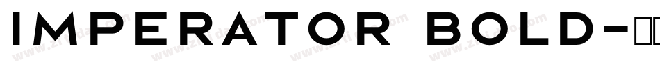 Imperator Bold字体转换
